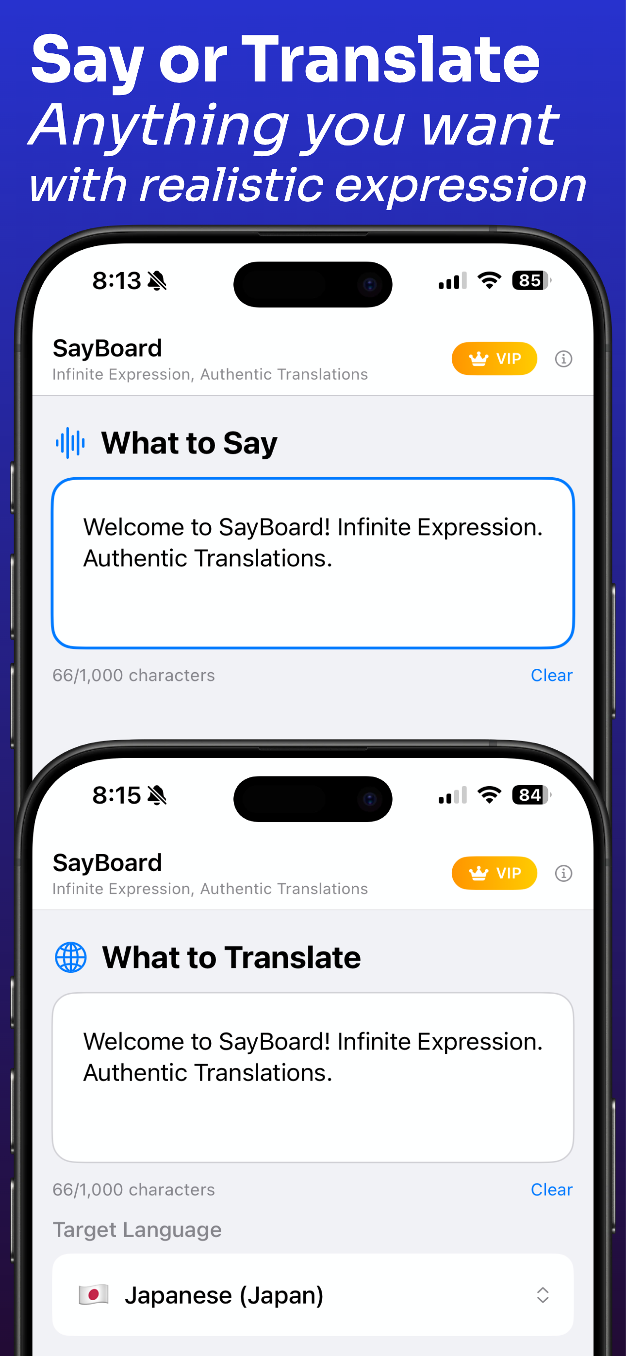 Say anything in over 9 trillion voice combinations